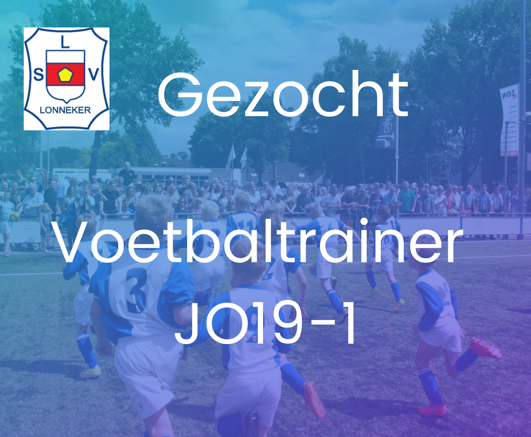 Gezocht Trainer JO19-1 seizoen 2022-2023