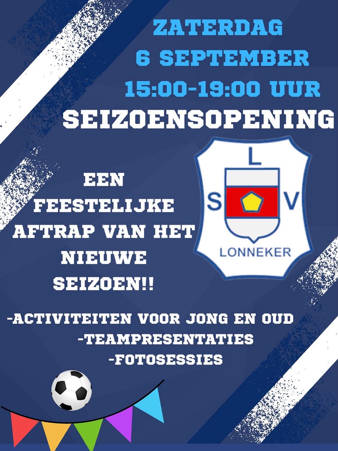 Seizoensopening LSV 2025 – Een dag vol voetbal, plezier en verrassingen! ⚽